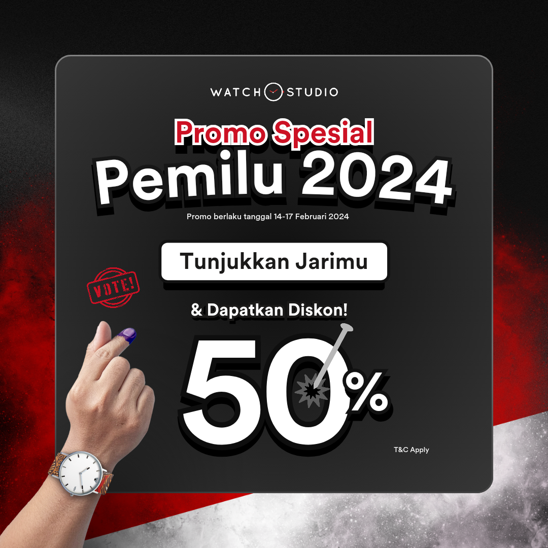 DISKON JAM TANGAN PEMILU 2024!